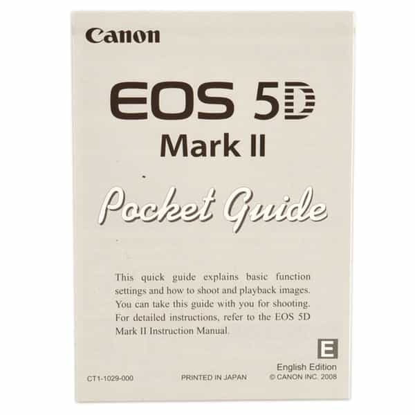 Canon EOS 5D Mark II Pocket Guide Instructions
